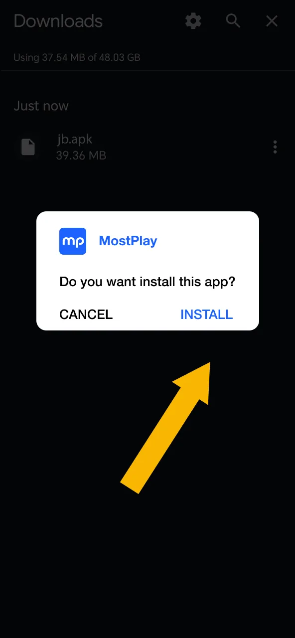 Follow the prompts to install MostPlay from the APK file.