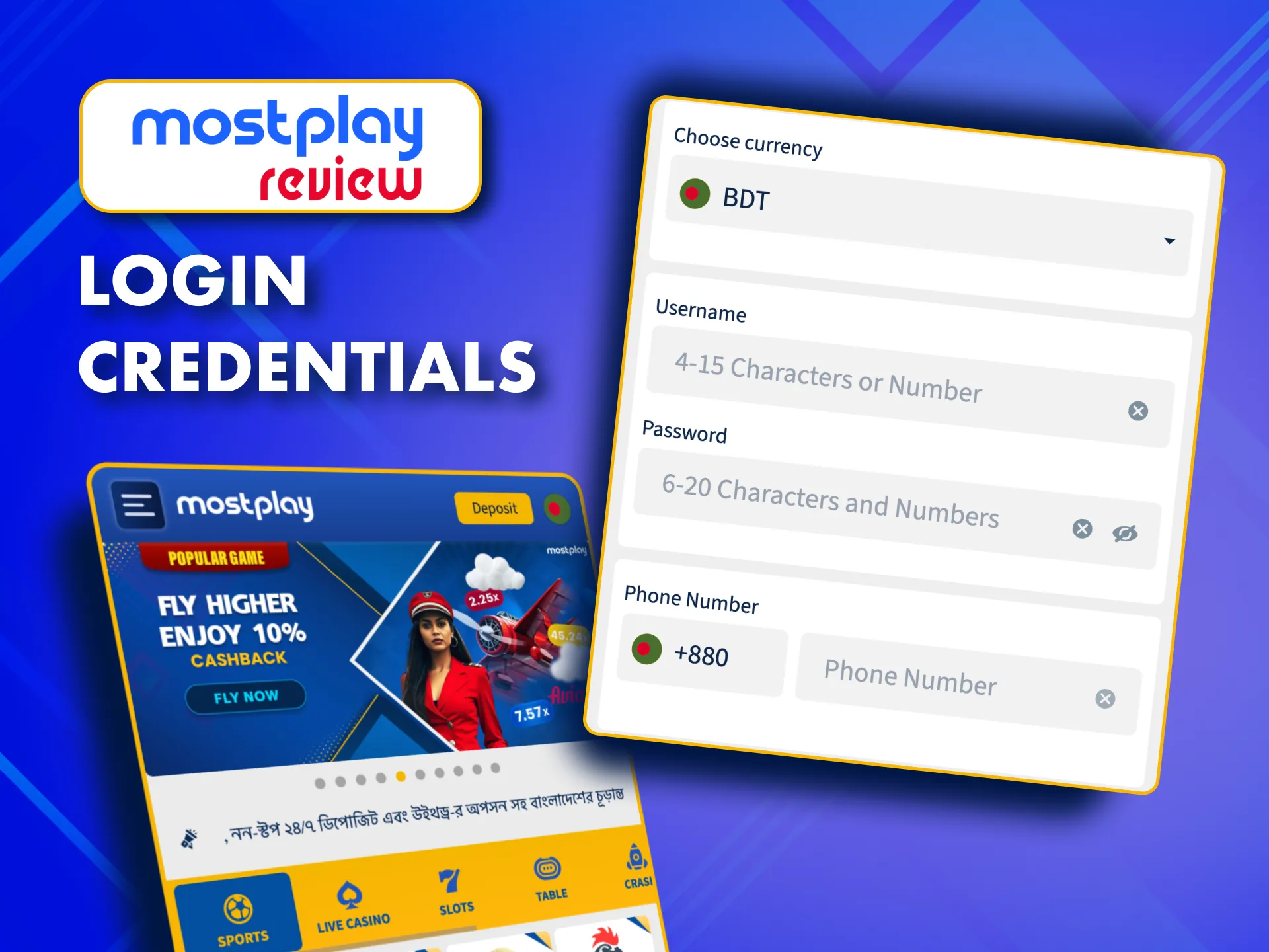 Provide MostPlay login credentials: username and password.
